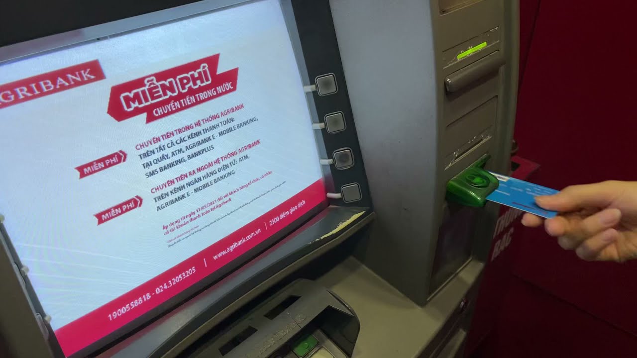 Cách rút tiền ở cây ATM Agribank (Ngân hàng NN&PT Nông... - youtube