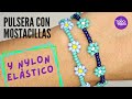 🌺Pulsera de FLORES con NYLON ELÁSTICO y mostacillas? Flower bracelet