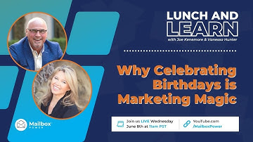 Lunch & Learn, Why Celebrating Birthdays Is Marketing Magic
