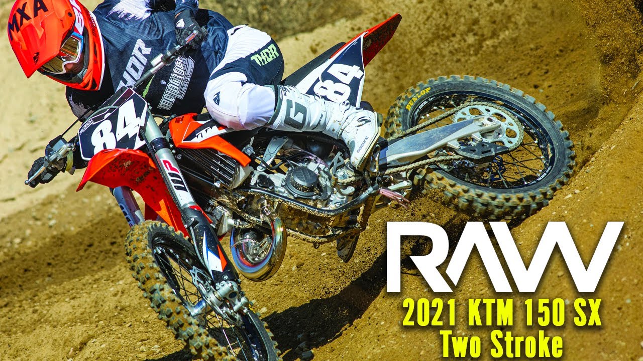 2021 KTM 150SX Two Stroke Wide Open RAW – Motocross Action Magazine