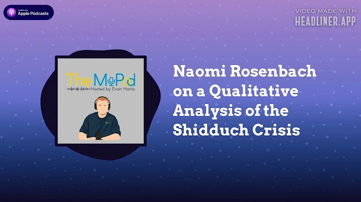 The MoPod - Naomi Rosenbach on a Qualitative Analy...