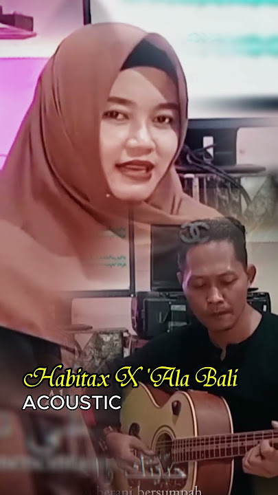 HABITAX X 'ALA BALI ACOUSTIC #cover