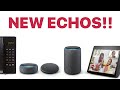 NEW AMAZON ECHOS! (New Dot, Plus, Show, Clock, Microwave and MORE!)