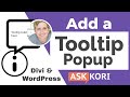 Add an Info Popup for Divi in WordPress - Make a Tooltip