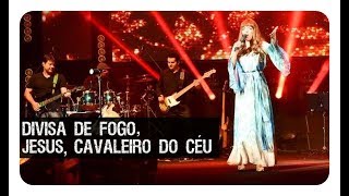 Video thumbnail of "Divisa de Fogo / Cavaleiro do Céu - Flordelis (DVD FLORDELIS)"