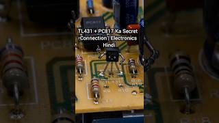 TL431 + PC817 Ka Secret Connection | Electronics Hindi