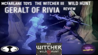 McFarlane Toys Geralt of Rivia | Review