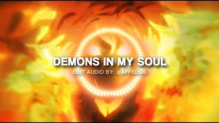 Demons In My Soul Edit Audio Like