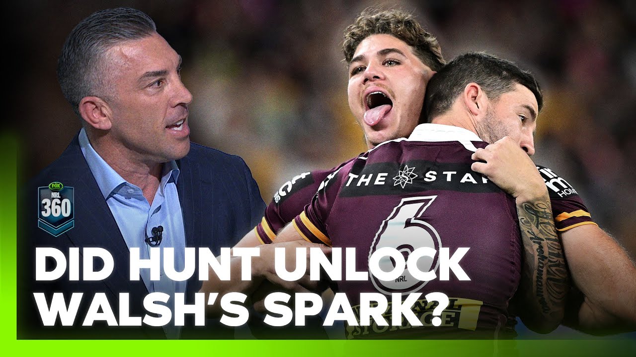 Walsh EXPLODES into finals form 🔥 Is Ben Hunt the catalyst behind his hot streak? | NRL 360