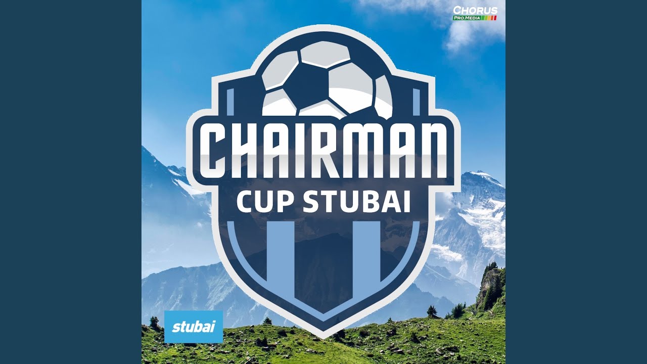 Chairman Cup Stubai (Radio Edit)