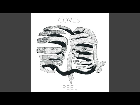 Coves — I'm Not Here