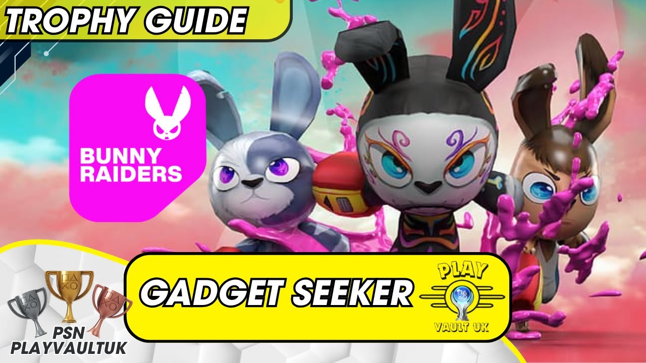 BUNNY RAIDERS - Gadget Seeker - Trophy Achievement PS5 Trophy Guide - YouTube