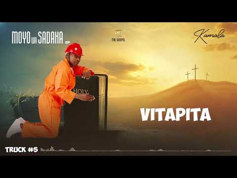 Kamala The Gospel - Vitapita (Official Lyrics Audio) SMS “VCT 14049317” to 15577