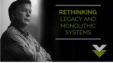 Vaughn Vernon - Rethinking Legacy and Monolithic Systems
