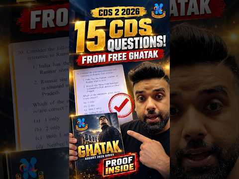 15 CDS 2 2026 questions straight from the free GHATAK magazine | CDS 2 2026 from NCA notes