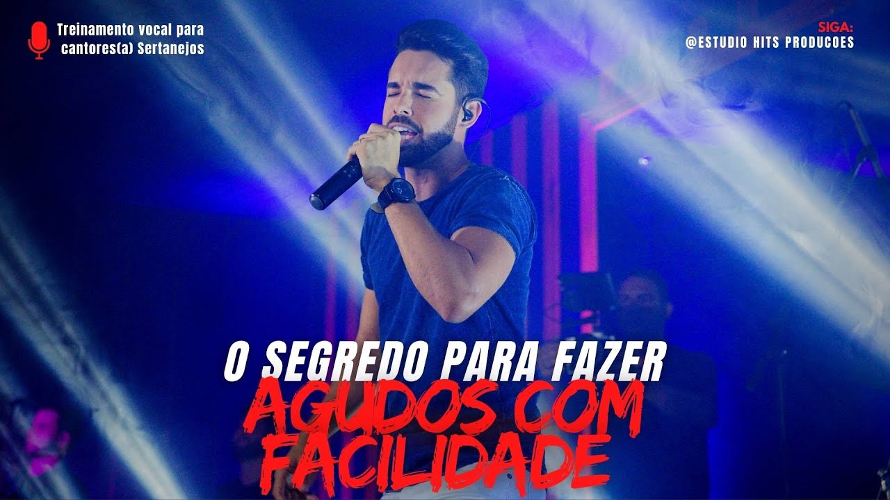 Segredo De Como Fazer Agudos No Canto Sertanejo