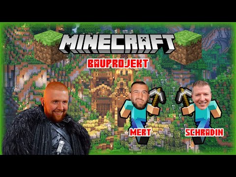 WIR MACHEN WEITER MIT DEM BAUPROJEKT 🏗️ MINECRAFT MIT MERT, ROHAT, SCHRADIN & CO