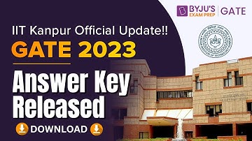 GATE 2023 Answer Key | GATE 2023 Official Answer Key Out | How to Download Answer Key🚦| BYJU’S GATE