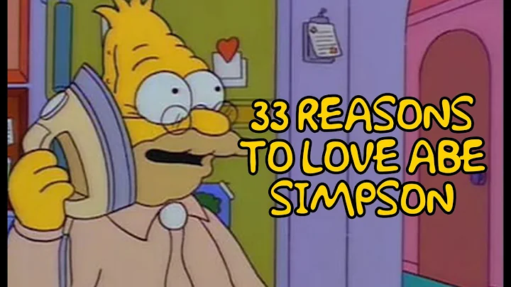 33 Reasons To Love Abe Simpson