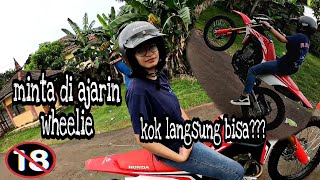 NGAJARIN CEWE WHEELIE|| LAH KOK LANGSUNG BISA???