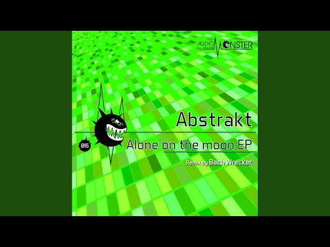 Alone On The Moon (Bach Wrecker Remix)