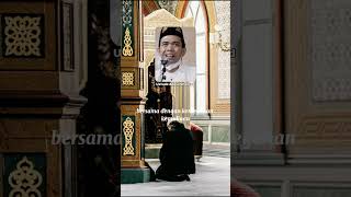 Ustadz Abdul Somad - Bersama Allah #uas #ustadabdulsomad #ustadabdussomad