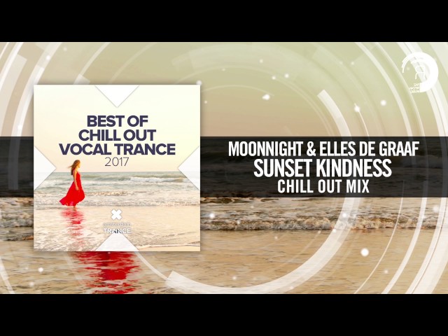 Moonnight & Elles De Graaf - Sunset Kindness