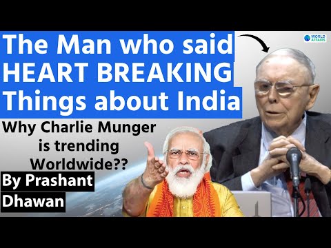 The Man who said HEART BREAKING Things about India | Was he right? Who was Charlie Munger?