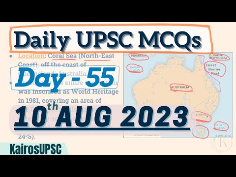 UPSC daily Current Affairs | 10th August 2023 | (Day 55) | #upsc # ...