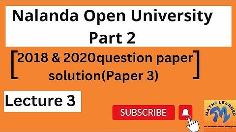 NOU BSc Mathematics Part 2|2018 & 2020 question paper solution (Paper 3)| Maths Learner by Kirti|