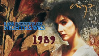 Enya - Interview on "Nighthawks" (1988) (Rare)