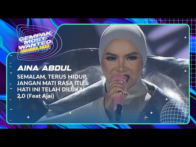 AINA ABDUL - SEMALAM/ TERUS HIDUP/ JANGAN MATI RASA ITU u0026 HATI INI TELAH DILUKAI | GMWA 2023 class=