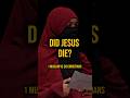Did Jesus Die on the Cross? 1 Muslim vs 20 Christians Debate | Sister Korra Taymi
