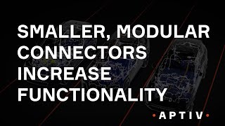 Smaller, Modular Connectors Increase Functionality