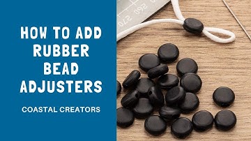 Make Face Mask Elastic Adjustable Using Rubber Bead Adjusters