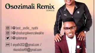 Osozimali Remix Best A Ft Qhoshangokwenzakwakhe