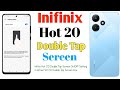 How To infinix Hot 20 Double Tap Screen On/Off Setting(Uzzol Technology)