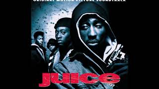 Juice (OST) - Nuff&#39; Respect