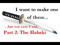 Making a Tanto Part 2: The Habaki.