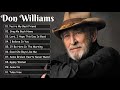 DonWilliams Best Songs - DonWilliams Greatest Hits Full Album