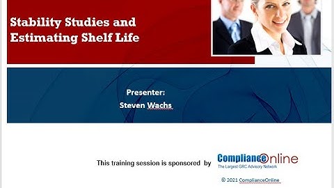 Stability Studies and Estimating Shelf Life