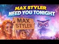 Max Styler Need You Tonight mp3
