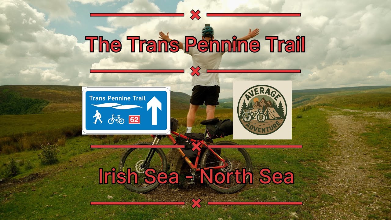 Bikepacking The Trans Pennine Trail - Irish Sea to North Sea (Disaster strikes on day 4)