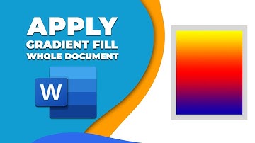 how to apply gradient fill to whole document in word 2016