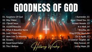 Goodness Of God & Greatest Christian Music with Lyrics, Best Morning Worship Songs 2026