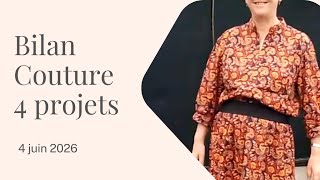 Bilan couture 4 projets 4 juin 2026
