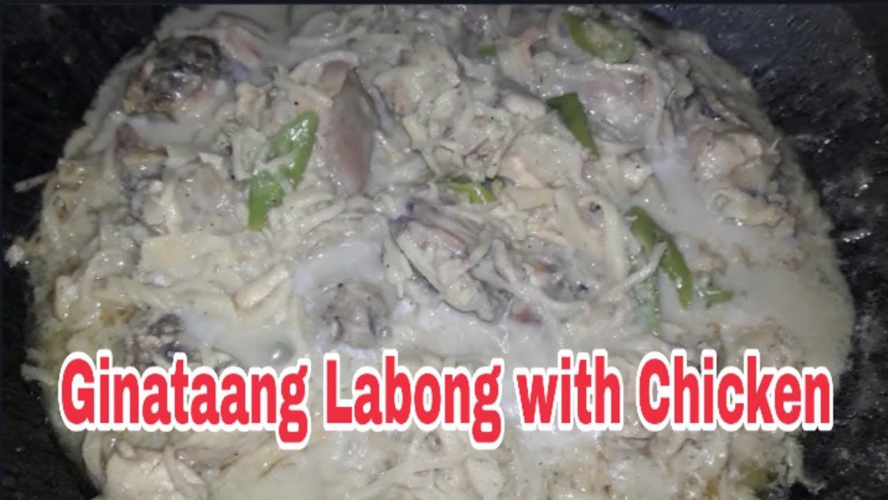 Ginataang Labong with Chicken | Bambooshoot - YouTube