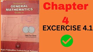 Class 9th General Maths chapter 4 Exercise 4.1 Question no 1 to 9