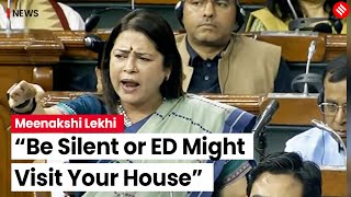 Meenakshi Lekhi Warns Opposition Of ED Raid | Parliament Session