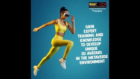 3D Avatar in Metaverse | MAAC Prayagraj